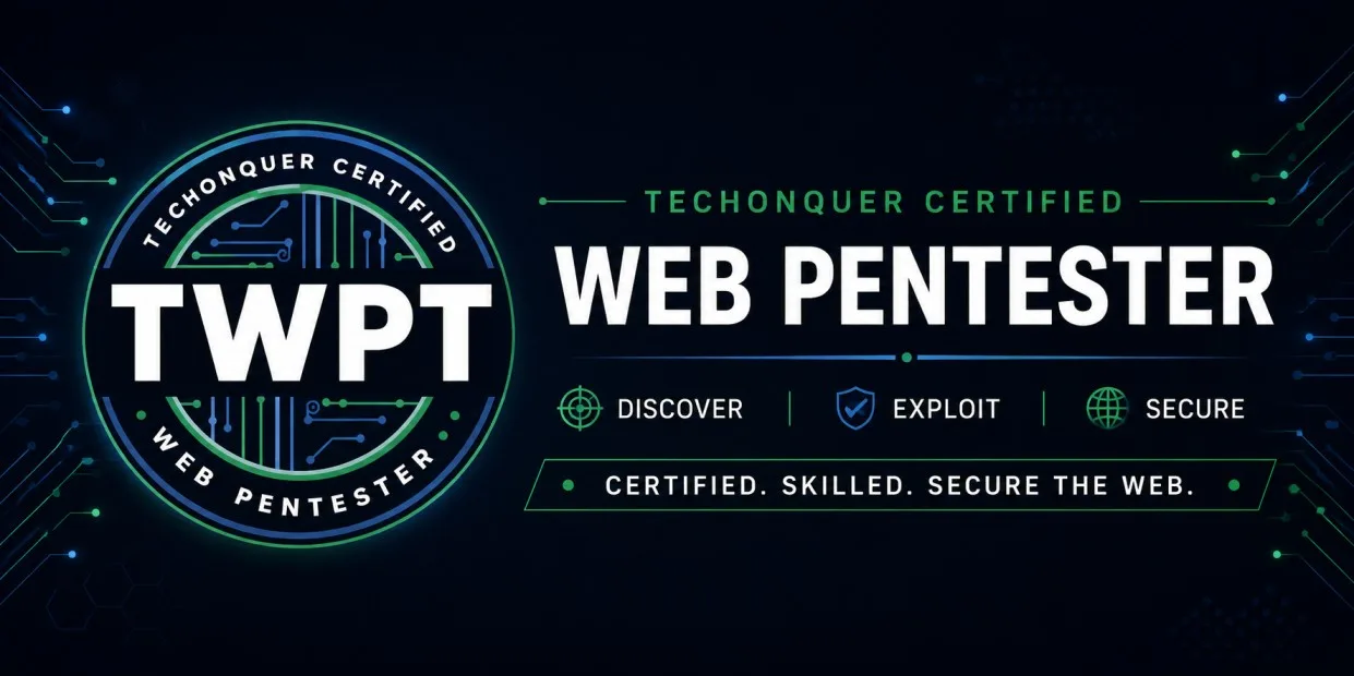 Techonquer Certified Web Penetration Tester TWPT Training Course