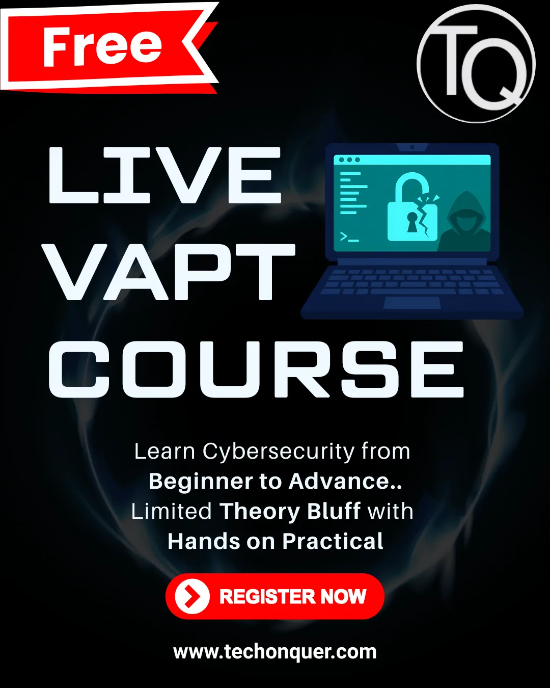 Free 30 Days VAPT Bootcamp, Live Online | Techonquer