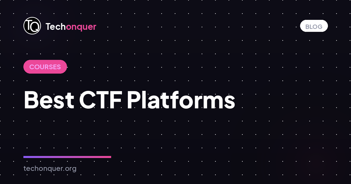 Best CTF Platforms