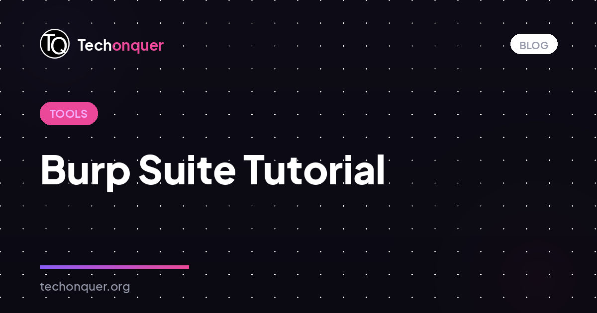 Burp Suite Tutorial