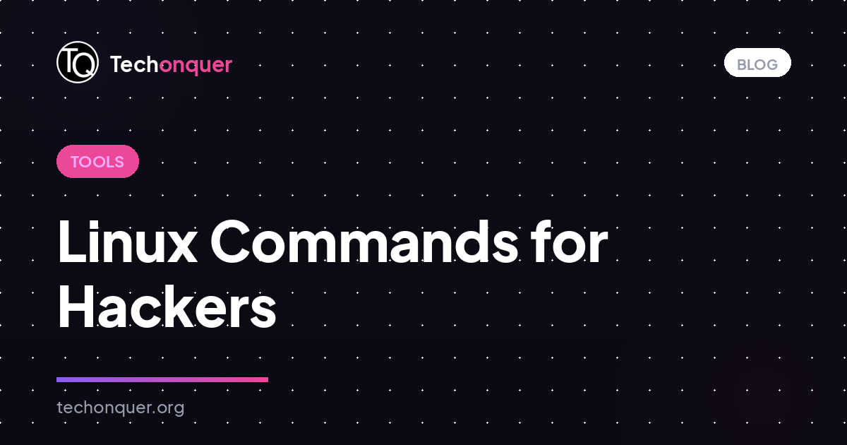Linux Commands for Hackers