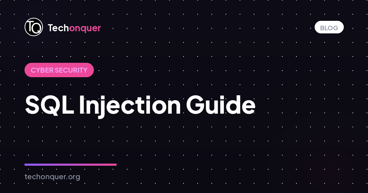 SQL Injection Guide