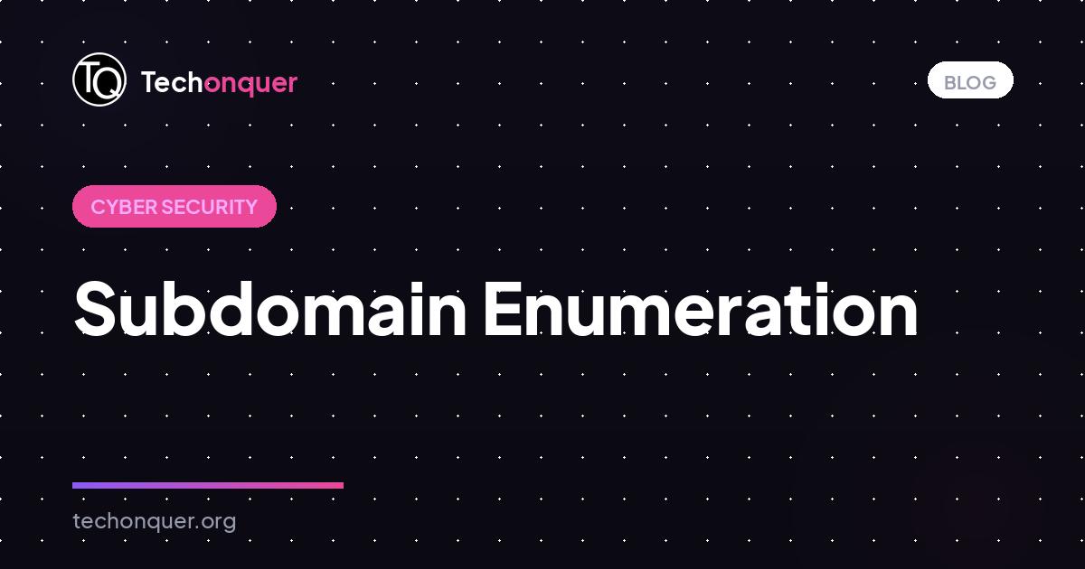 Subdomain Enumeration