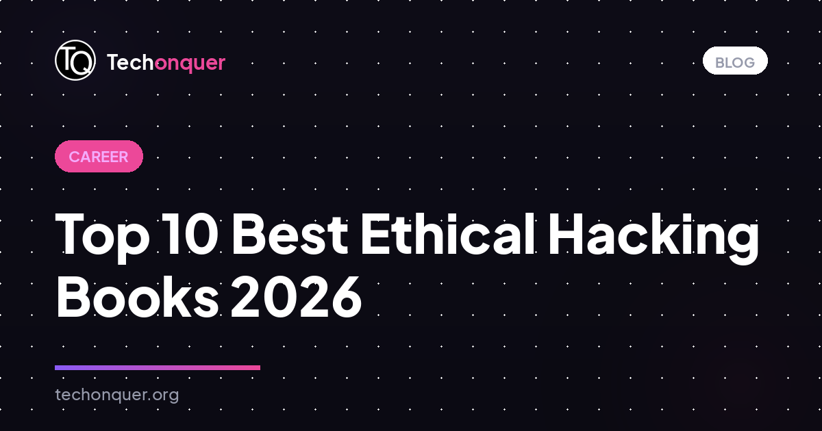 Top 10 Best Ethical Hacking Books 2026 - Free PDF & Reviews