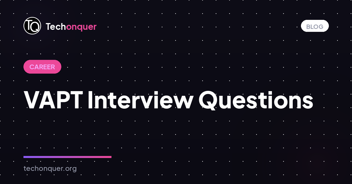VAPT Interview Questions